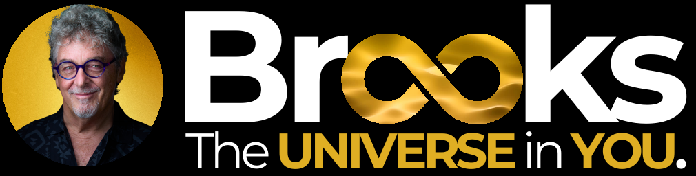 Brooks — The UNIVERSE in YOU.